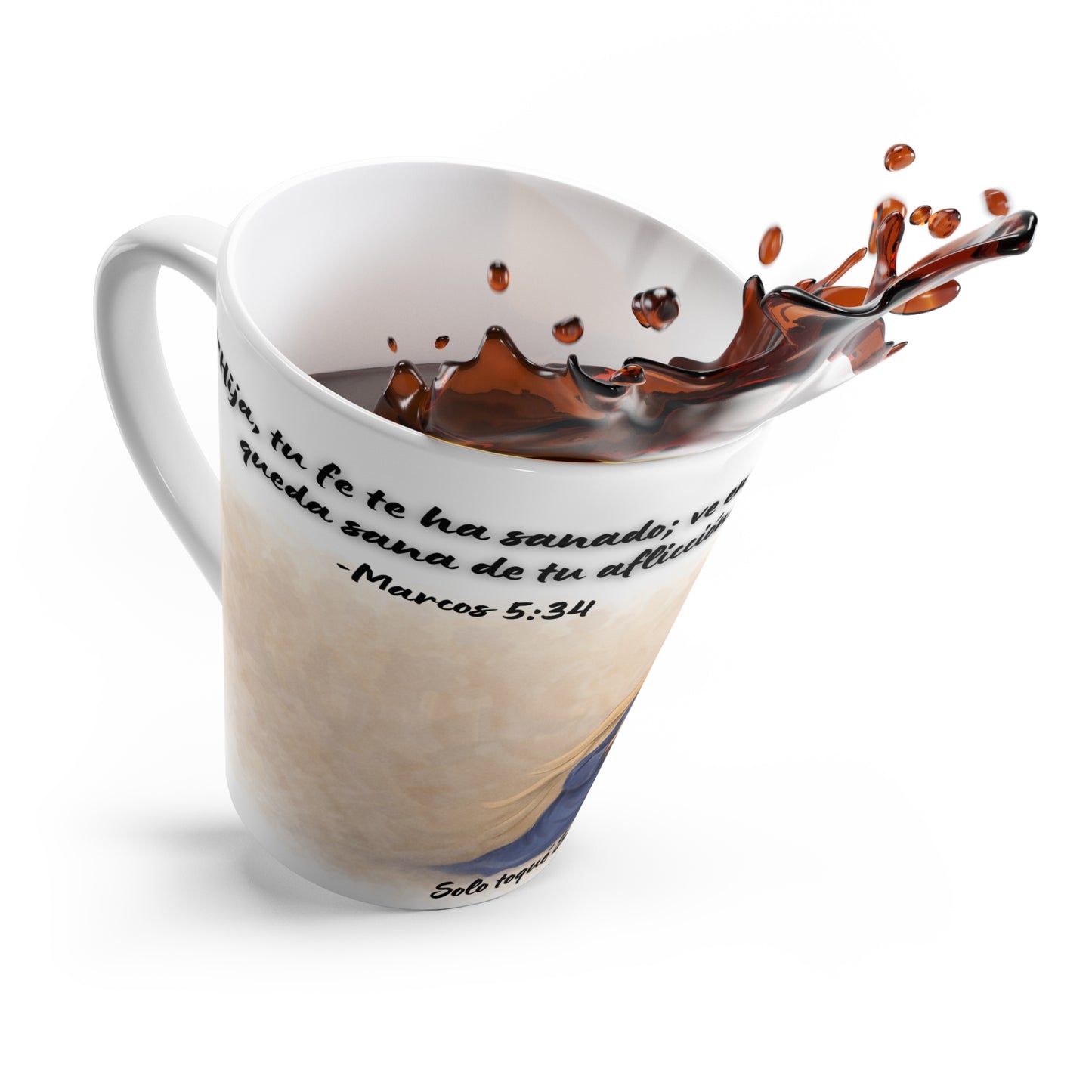 Taza Cristiana “Hija, tu fe te ha sanado” – Marcos 5:34 | 12 oz