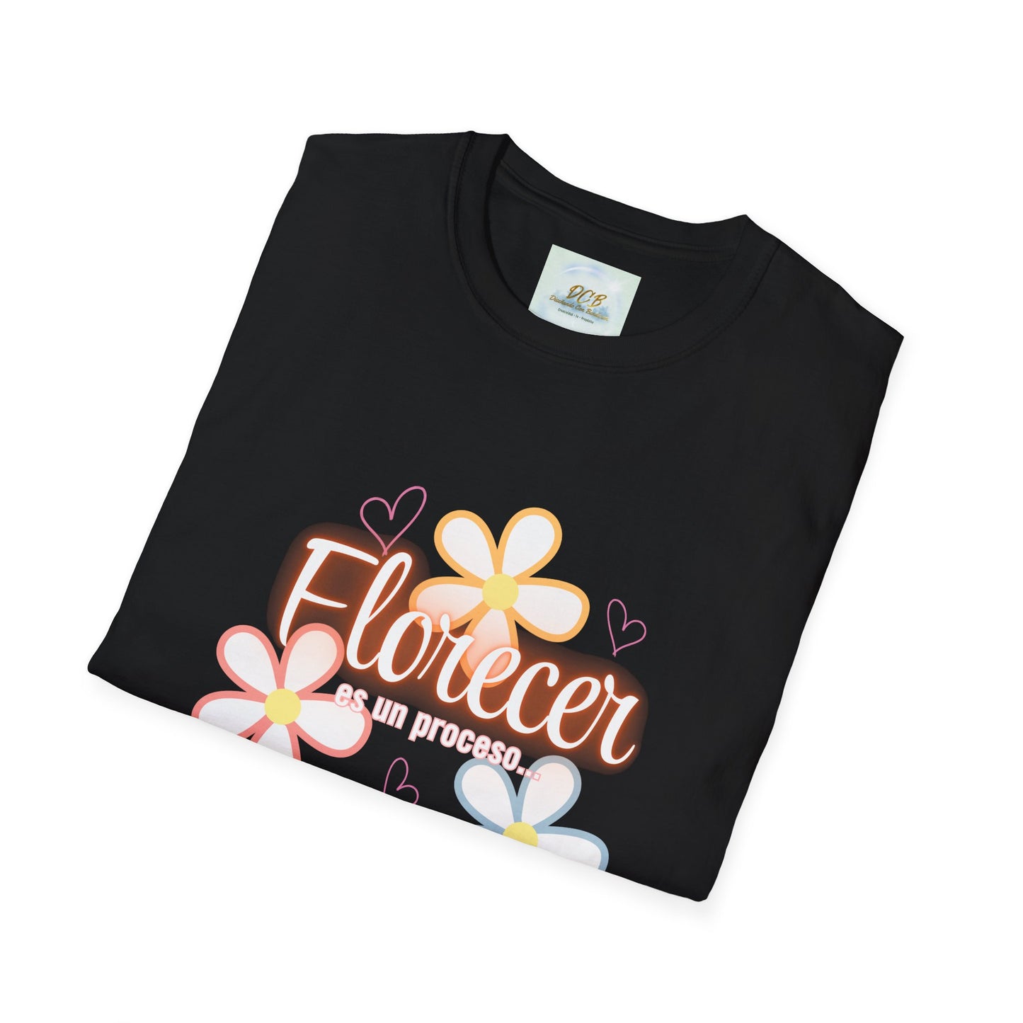 T-Shirt Florecer es un proceso — Edición Fe que Florece 🌸